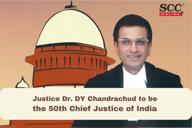 President Appoints Justice Dr Dy Chandrachud As The Th Chief Justice