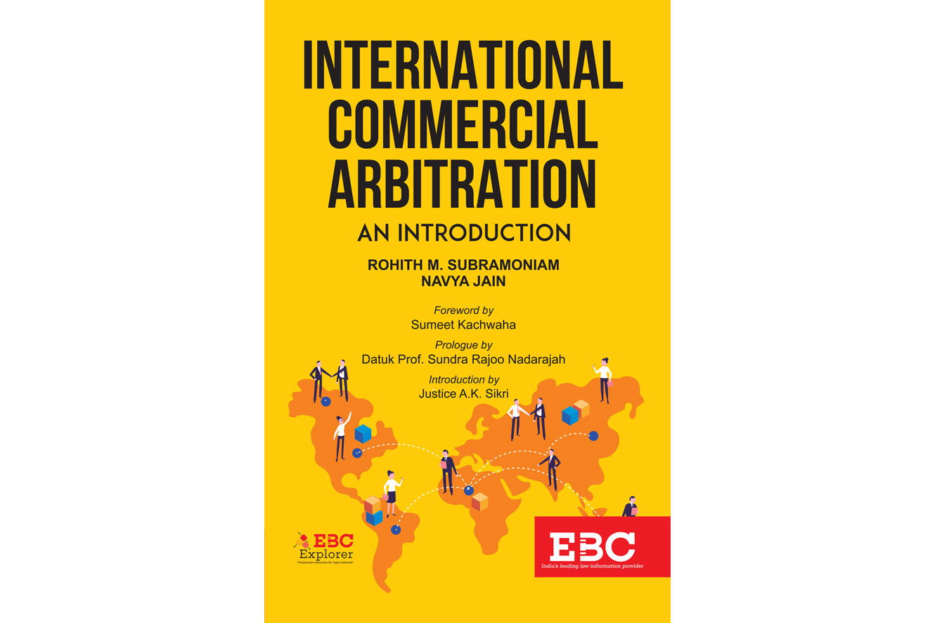 EBC's New Publication -- International Commercial Arbitration: An ...