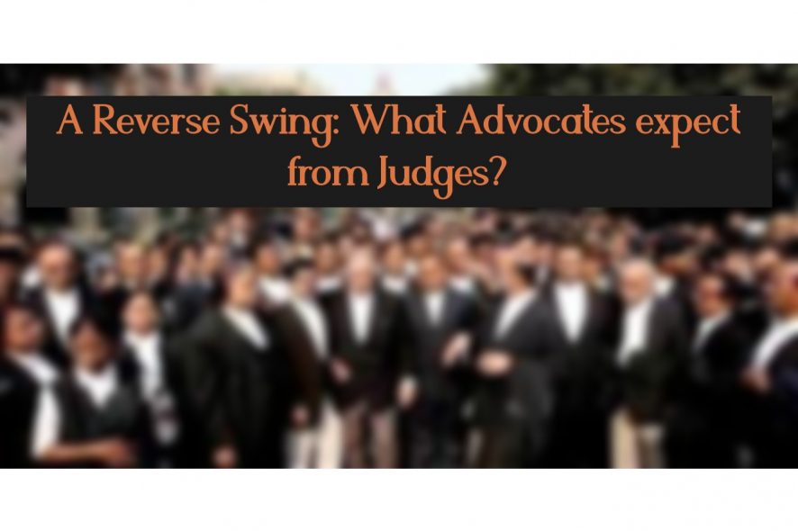 A Reverse Swing What Advocates Expect From The Judges SCC Times   Advocates 886x590 