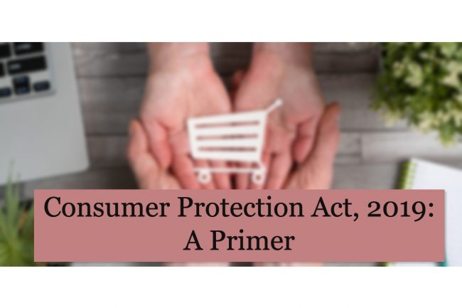 Consumer Protection Act, 2019: A Primer | SCC Times