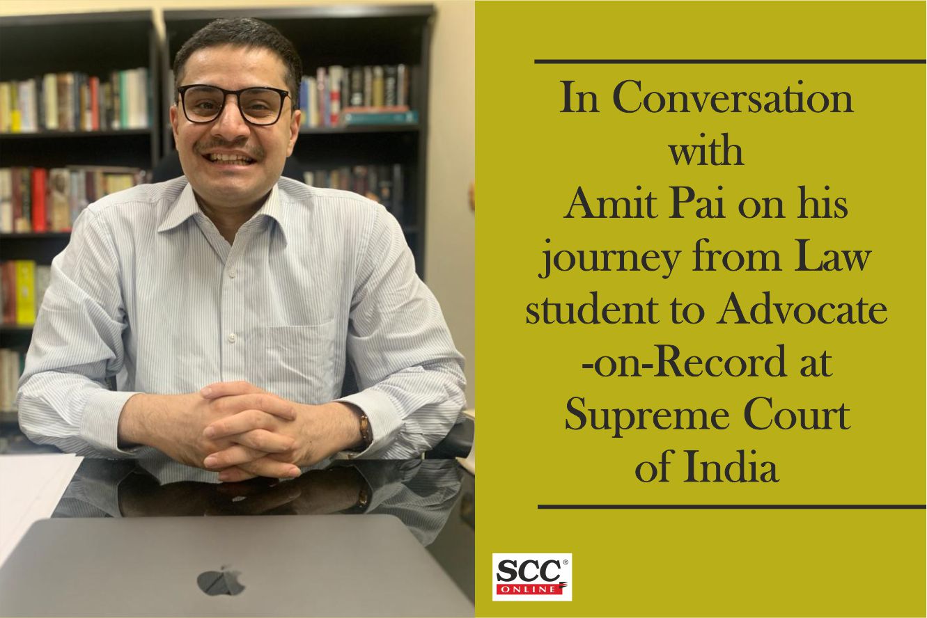 In conversation with Amit Pai on his journey from law student to ...