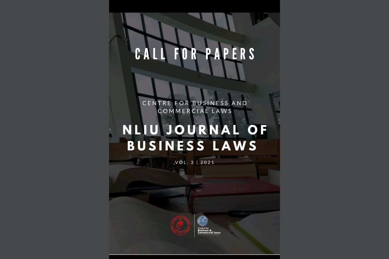 Call For Papers| NLIU Journal Of Business Laws, Volume 3, 2021 [Last ...