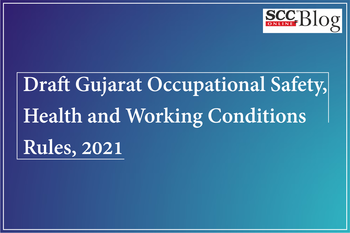 draft-gujarat-occupational-safety-health-and-working-conditions-rules