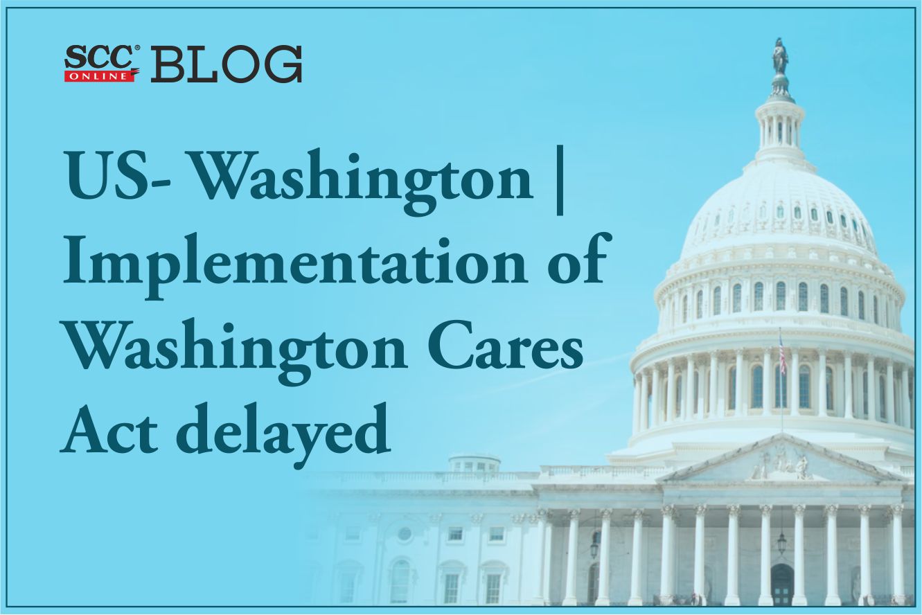 US Washington Implementation of Washington Cares Act, delayed SCC