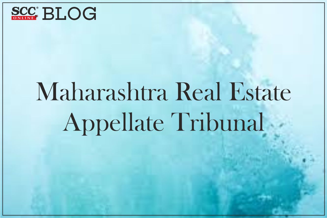 Maharashtra Real Estate Appellate Tribunal 