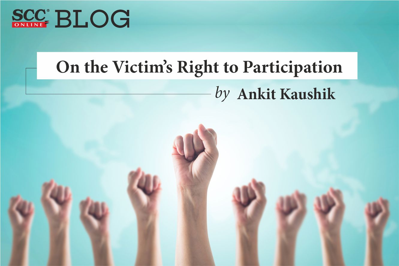 On The Victim’s Right To Participation | SCC Times