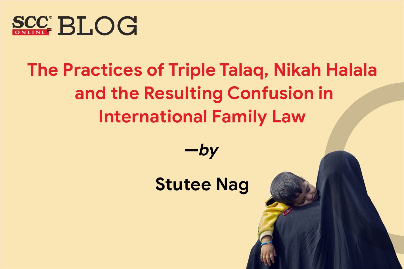 The Practices of Triple Talaq, Nikah Halala and the Resulting ...
