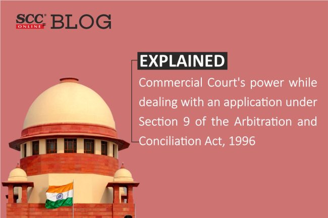 Explained| Commercial Court's power while dealing with an application ...