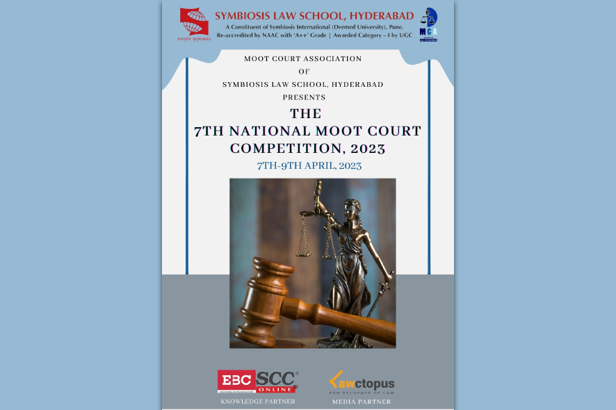 7th National Moot Court Competition, Symbiosis Law School, Hyderabad ...