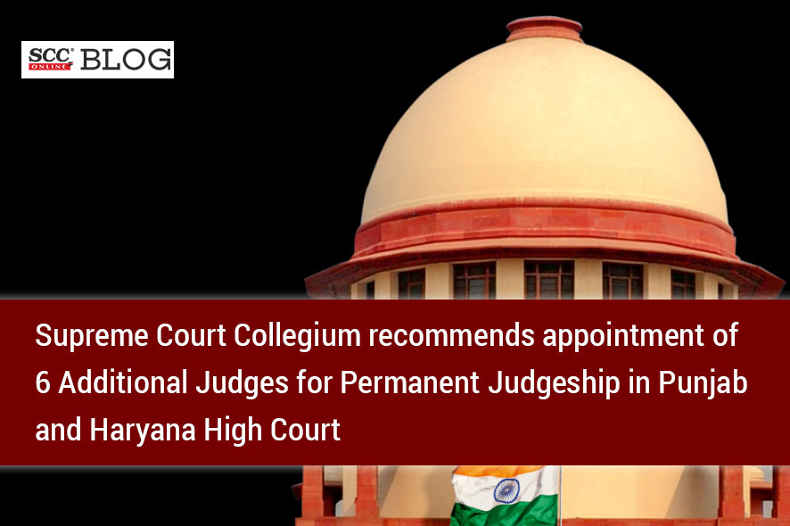 SC Recommends 6 Names For Permanent Judges Of Punjab And Haryana High ...