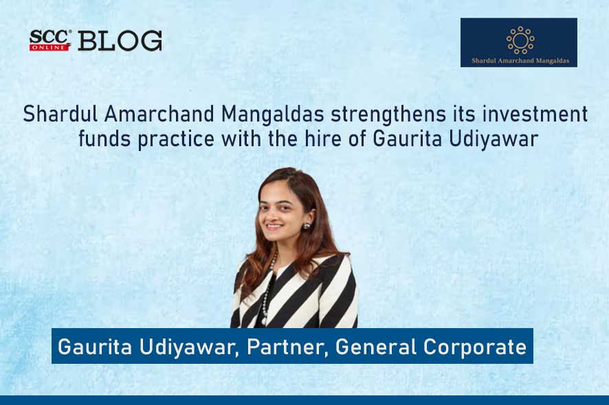 Shardul Amarchand Mangaldas Strengthens Its Investment Funds Practice ...