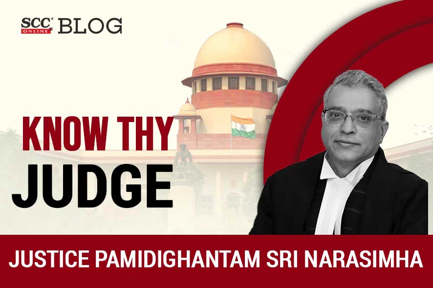 Know Your Judge: Justice P.S. Narasimha -Supreme Court Of India | SCC Blog