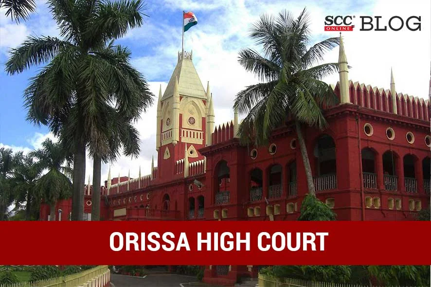 Judge  Orissa High Court, Cuttack