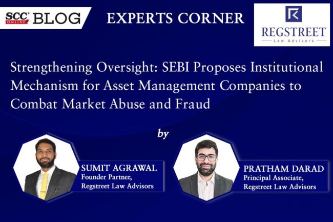 Strengthening Oversight: SEBI Proposes Institutional Mechanism For ...