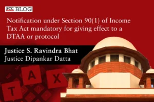 Section 90(1) of Income Tax Act