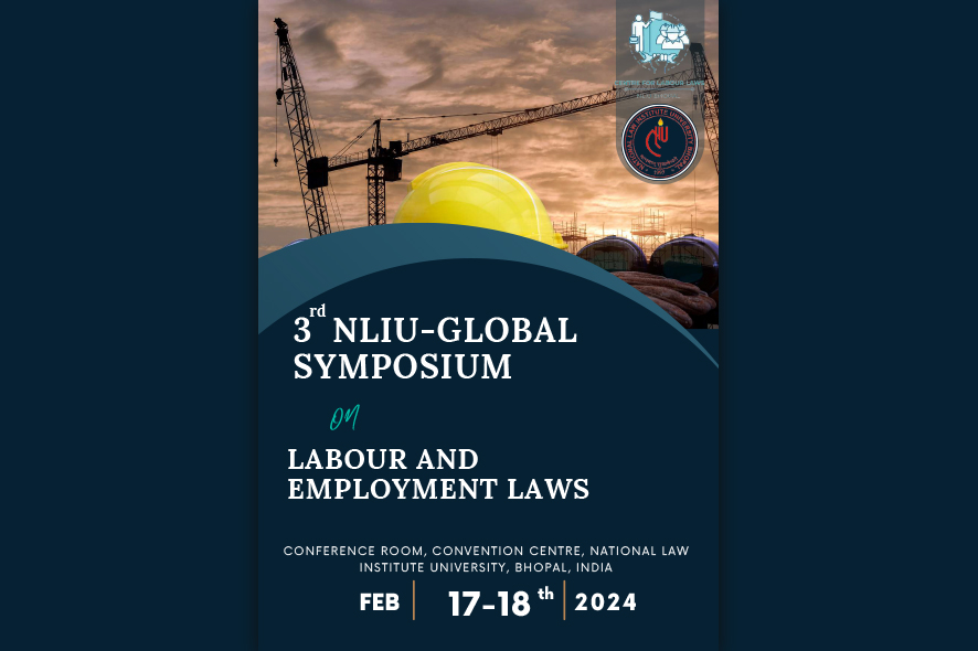 3rd NLIU Global Symposium On Labour And Employment Laws, 2024 (GSLEL ...