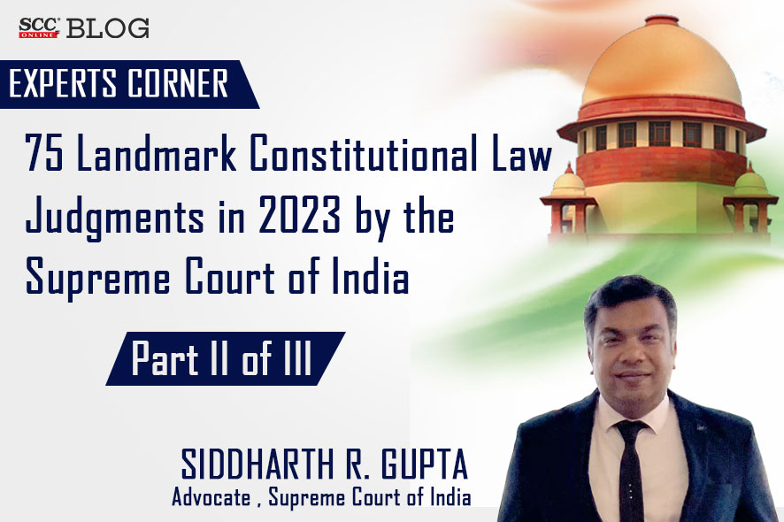 75 Landmark Constitutional Law Judgments 2023 By Supreme Court Of India ...