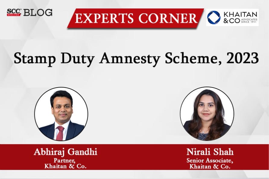 Stamp Duty Amnesty Scheme, 2023 | SCC Blog