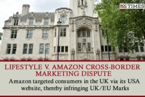 Lifestyle v. Amazon Cross-Border Marketing Dispute UK Supreme Court