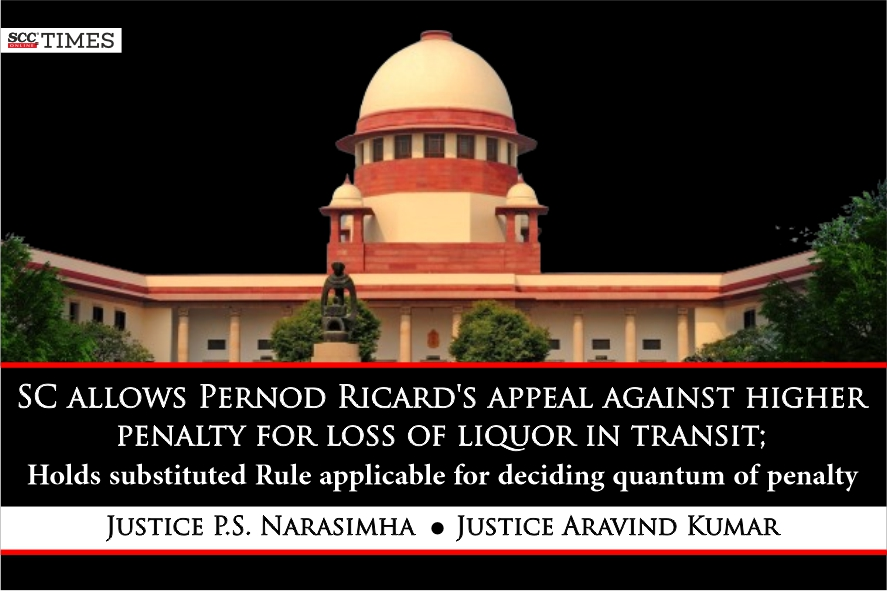 Pernod Ricard's penalty for loss of liquor in transit