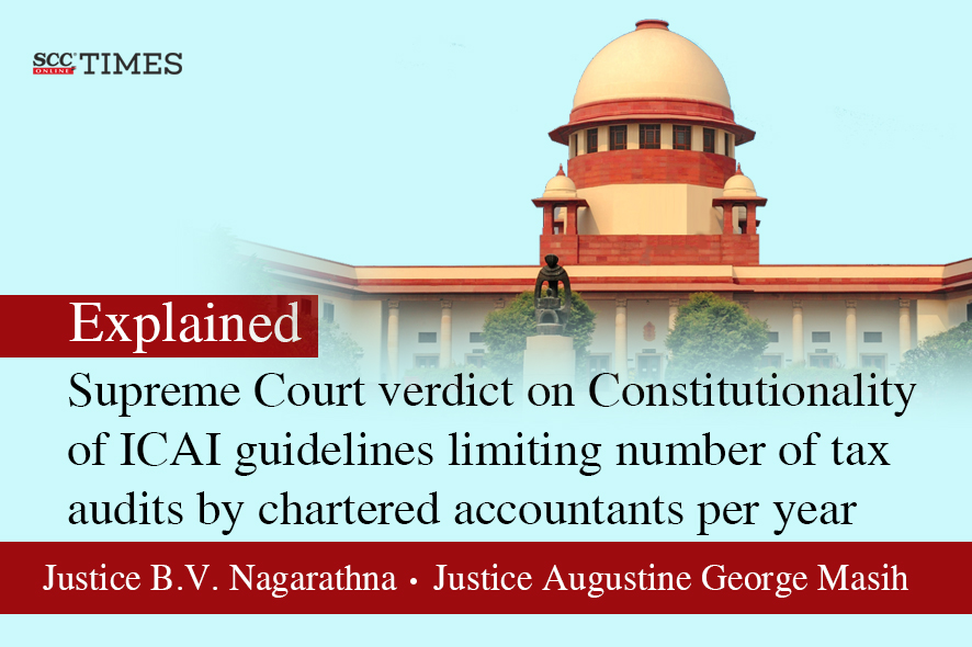 Inside Supreme Court verdict on Constitutionality of ICAI guideline ...