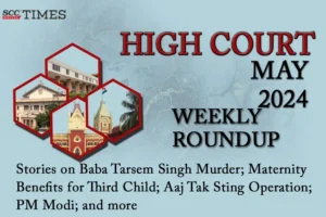 High Court weekly Roundup