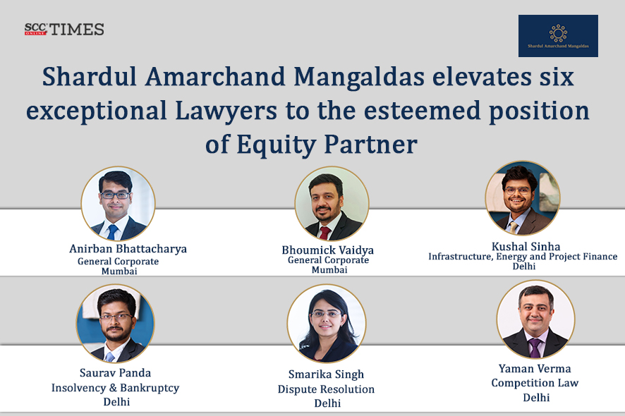 Shardul Amarchand Mangaldas Elevates Six Exceptional Lawyers To The ...