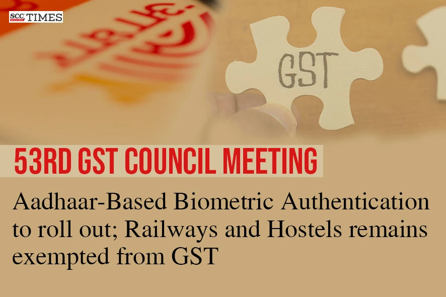 53rd GST Council Meeting