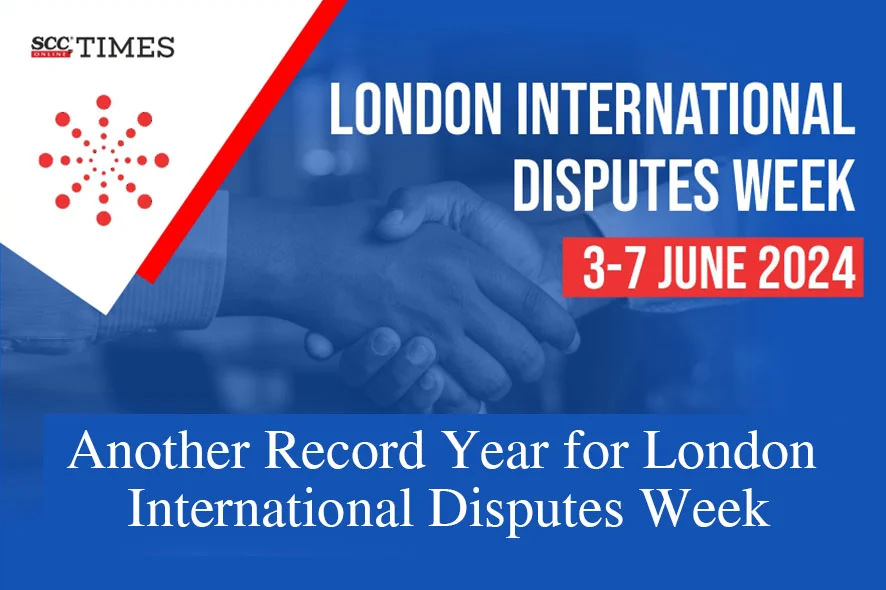 London International Disputes Week