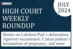 High Court Weekly Roundup