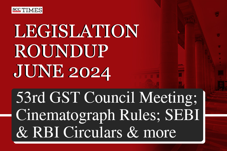 Legislation Roundup June 2024 | SCC Times