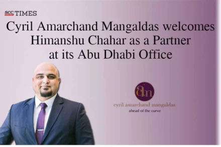 Cyril Amarchand Mangaldas welcomes Himanshu Chahar