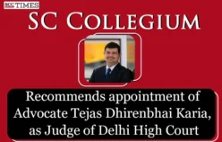 Advocate Tejas Dhirenbhai Karia Delhi Judge arbitration