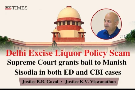 Manish Sisodia bail