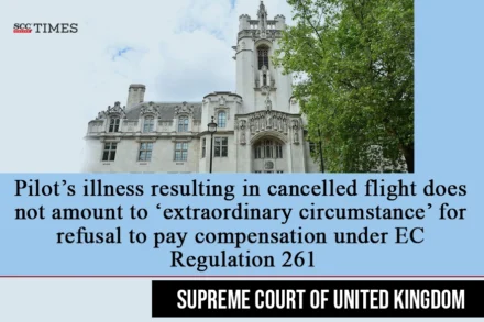 compensation cancelled flight UKSC