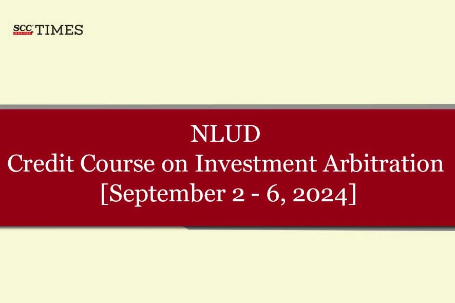 Credit Course on Investment Arbitration