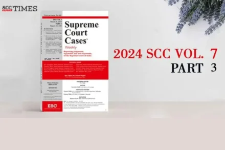 2024 SCC Vol. 7 Part 3