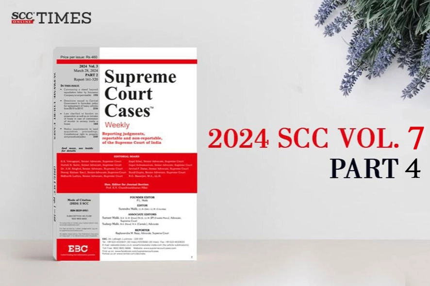 2024 SCC Vol. 7 Part 4