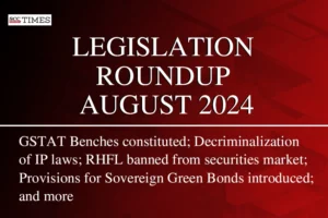 Legislation Roundup August 2024