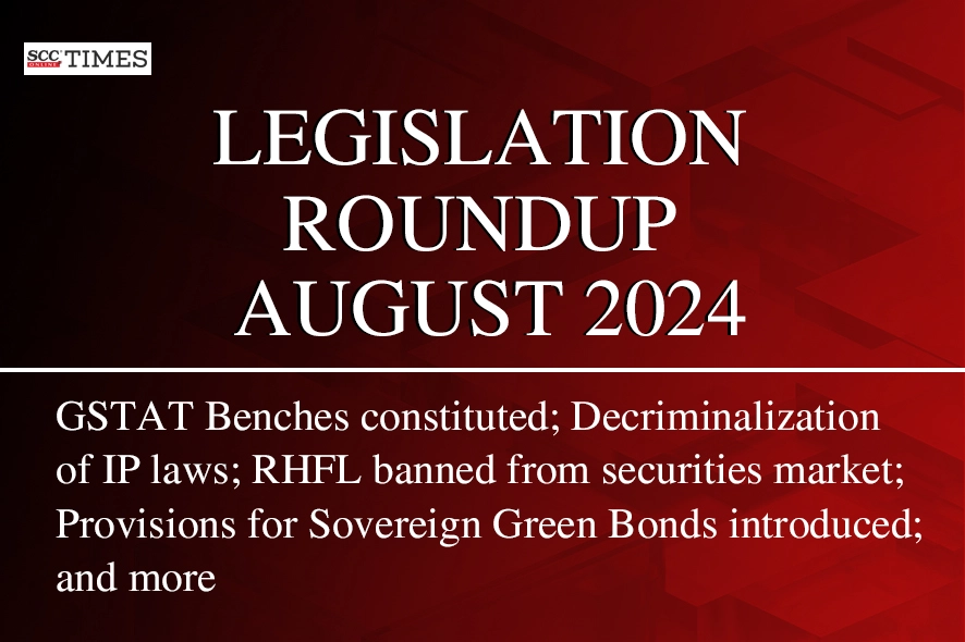 Legislation Roundup August 2024