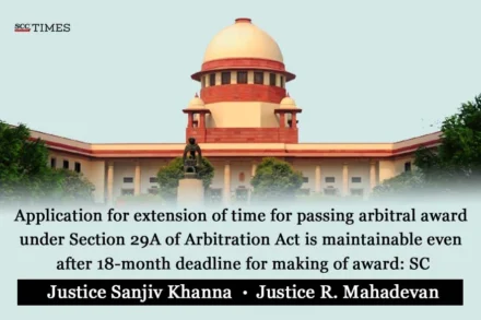 Section 29A of Arbitration Act