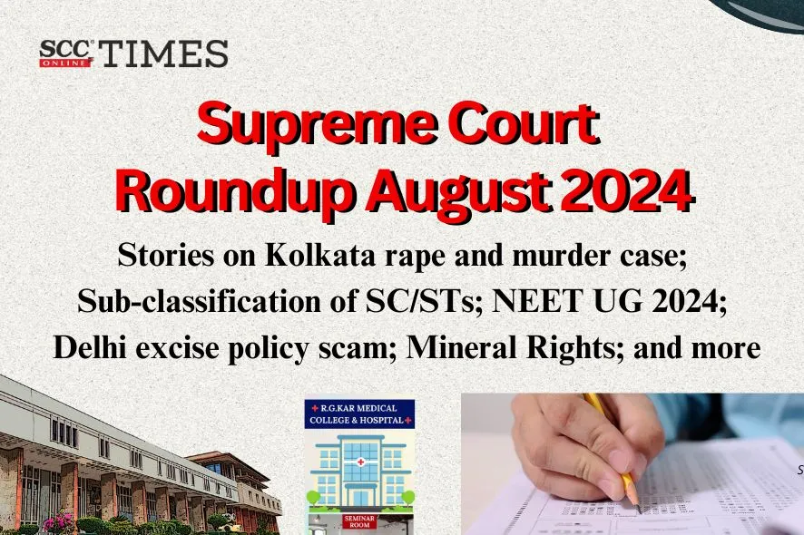 Supreme Court Roundup August 2024