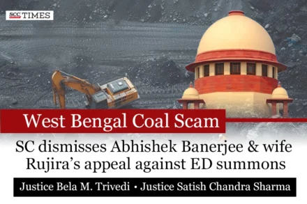 West Bengal Coal Scam Abhishek Banerjee Rujira Banerjee ED summons