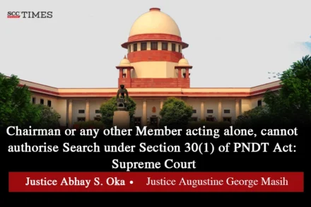 Search under Section 30(1) of PNDT Act 1994