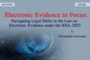 Electronic Evidence in Focus