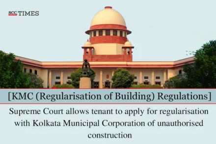 KMC (Regularisation of Building) Regulations