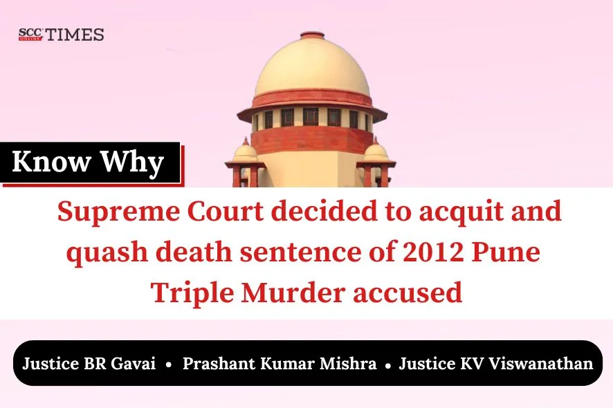 Pune Triple Murder case accused acquitted