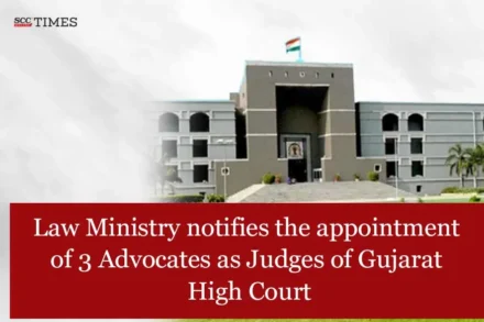 advocates gujarat hc appointed judges