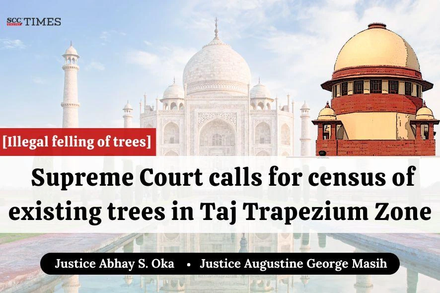 Census of tress in Taj Trapezium Zone