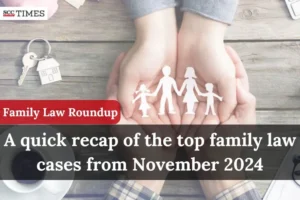 Family Law Roundup